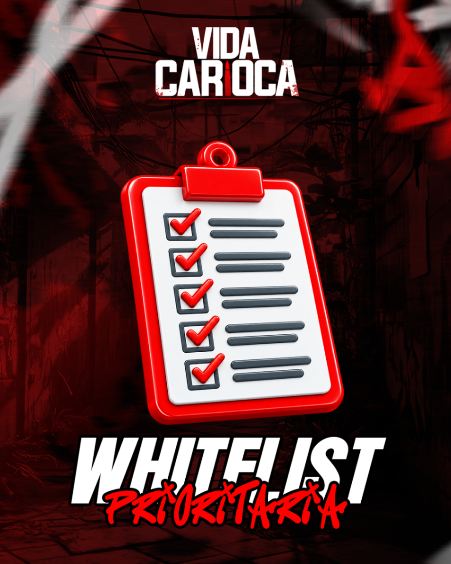 🎫 Whitelist Prioritária